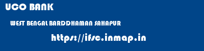 UCO BANK  WEST BENGAL BARDDHAMAN SAHAPUR   ifsc code